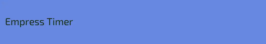 Empress Timer